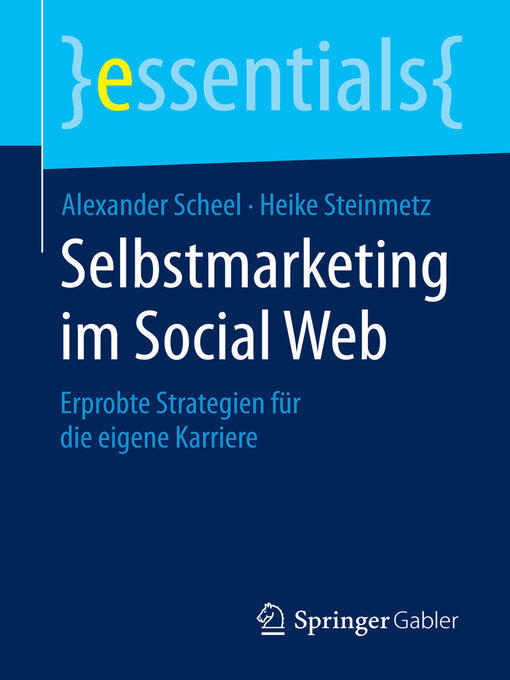 Title details for Selbstmarketing im Social Web by Alexander Scheel - Available